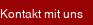 Kontakt mit uns