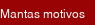 Mantas motivos