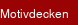 Motivdecken