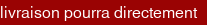 livraison pourra directement